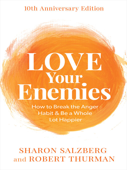 Title details for Love Your Enemies by Sharon Salzberg - Available